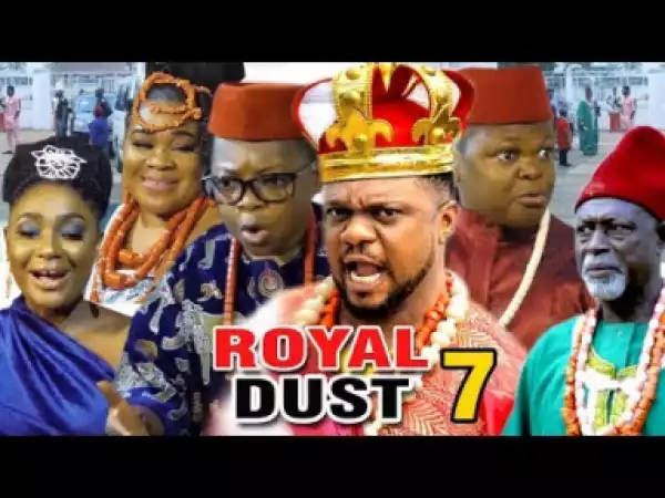 Royal Dust Season 7 - 2019